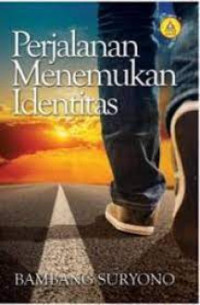 Image of Perjalanan menemukan identitas